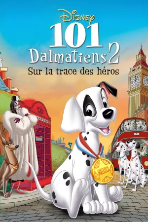 Jaquette : 101 Dalmatiens 2 : Sur la Trace des Héros