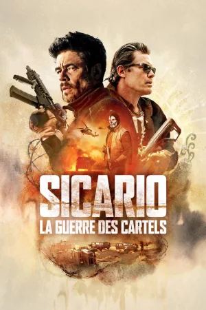 Jaquette : Sicario : La Guerre des cartels