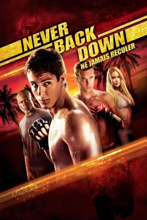 Jaquette : Never Back Down