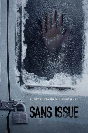 Jaquette : Sans Issue