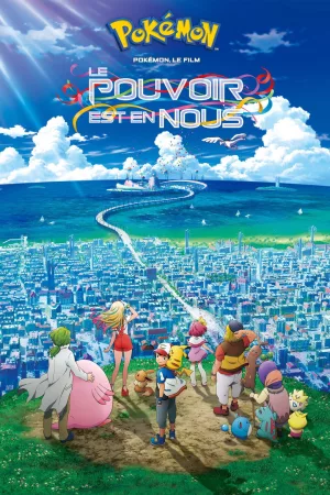 Jaquette : Pokémon, le film : Le pouvoir est en nous