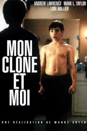 Jaquette : Mon Clone et moi