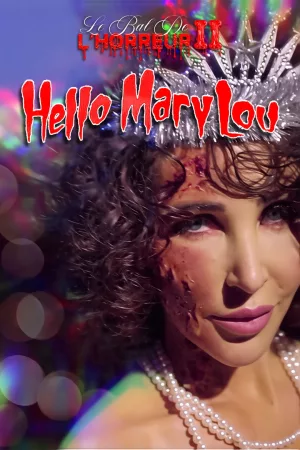 Jaquette : Le Bal de L'horreur 2 : Hello Mary Lou