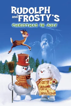 Jaquette : Rudolph and Frosty's Christmas in July