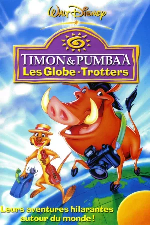 Jaquette : Timon et Pumbaa - Les globe-trotters