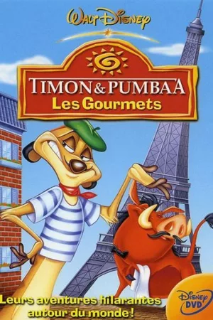 Jaquette : Timon et Pumbaa - Les Gourmets
