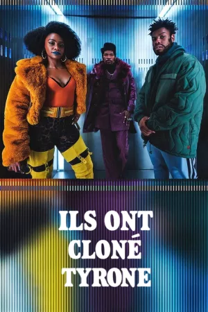 Jaquette : Ils ont cloné Tyrone