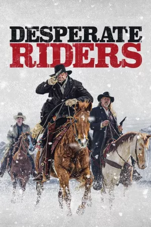 Jaquette : Desperate Riders