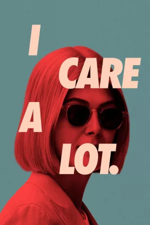Jaquette : I Care a Lot.