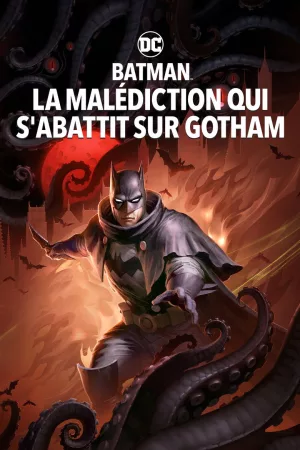 Jaquette : Batman: La Malédiction Qui s'abattit sur Gotham