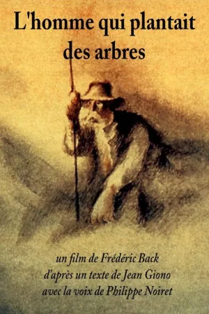 Jaquette : L'homme qui plantait des arbres