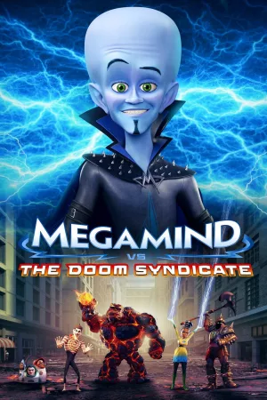 Jaquette : Megamind vs. the Doom Syndicate