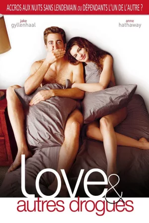 Jaquette : Love & autres drogues