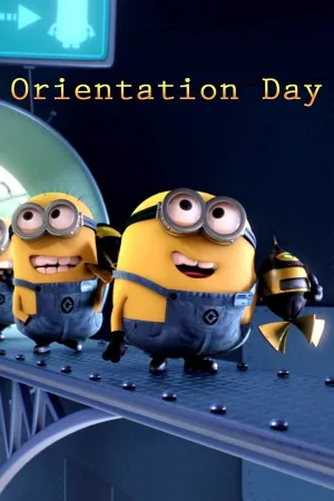 Jaquette : La Folie des Minions : La Journée d’Orientation
