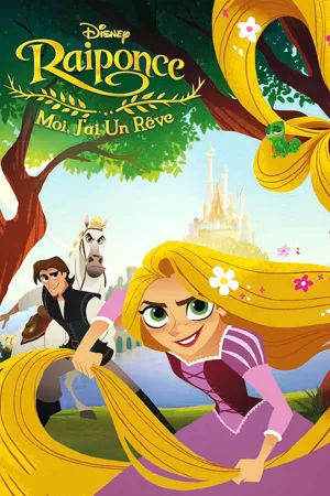 Jaquette : Raiponce : Moi, j'ai un rêve