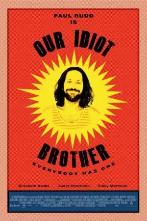 Jaquette : Our Idiot Brother