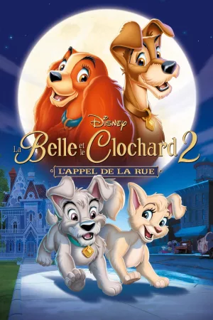 Jaquette : La Belle et le Clochard 2 : L'Appel de la rue