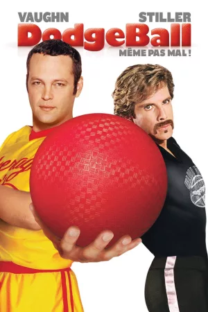 Jaquette : Dodgeball - Même pas mal !
