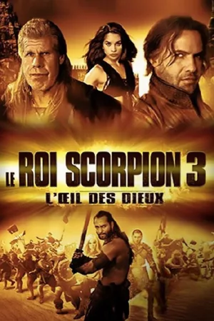 Jaquette : Le Roi Scorpion 3 : L'Œil des dieux