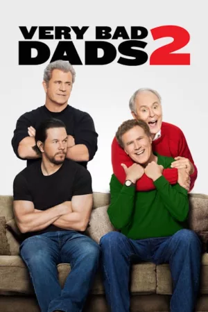 Jaquette : Very bad dads 2