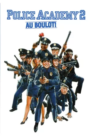 Jaquette : Police Academy 2 : Au boulot !