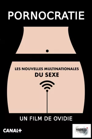 Jaquette : Pornocratie: Les nouvelles multinationales du sexe