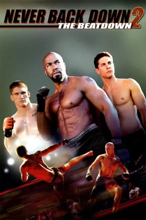 Jaquette : Never Back Down 2 - The Beatdown