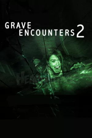 Jaquette : Grave Encounters 2