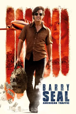 Jaquette : Barry Seal - American Traffic