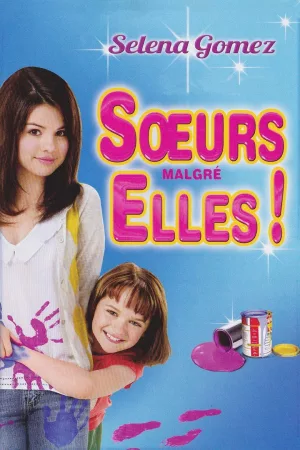 Jaquette : Sœurs Malgré Elles !
