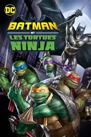 Jaquette : Batman et les Tortues Ninja