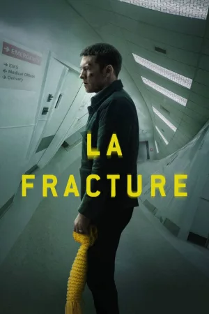 Jaquette : La Fracture