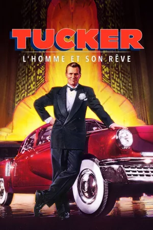 Jaquette : Tucker : l'homme et son rêve