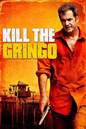 Jaquette : Kill the Gringo
