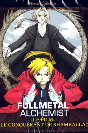 Jaquette : Fullmetal Alchemist Le Film : Le conquérant de Shamballa