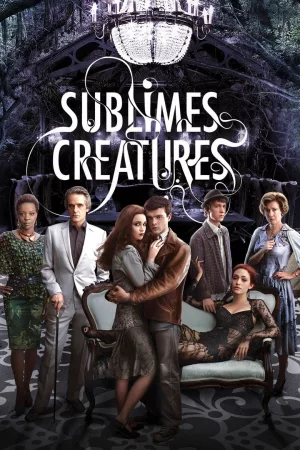 Jaquette : Sublimes Créatures
