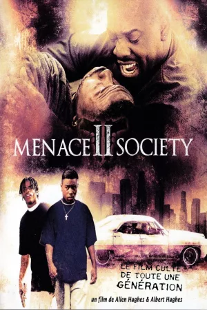 Jaquette : Menace II society