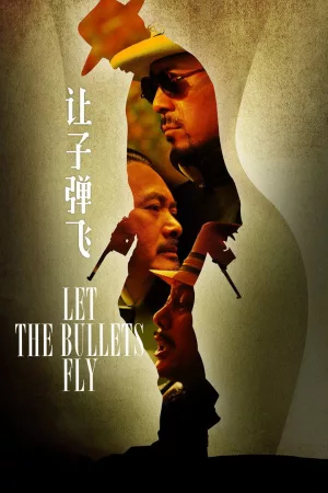 Jaquette : Let the Bullets Fly