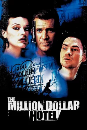 Jaquette : The Million Dollar Hotel
