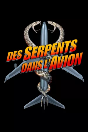 Jaquette : Des Serpents Dans l'Avion