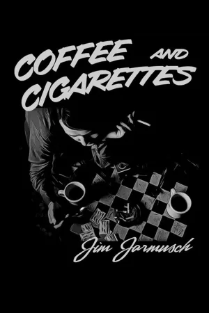 Jaquette : Coffee and Cigarettes