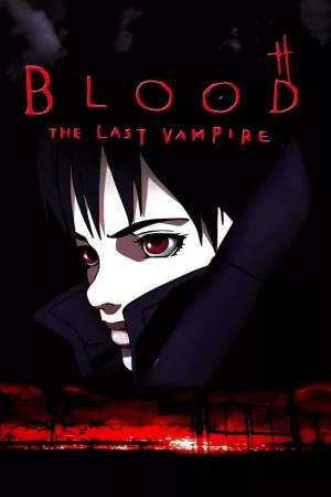 Jaquette : Blood: The Last Vampire