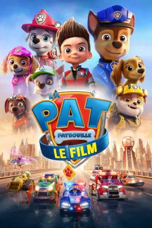 Jaquette : La Pat' Patrouille : Le Film