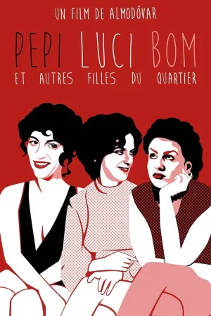 Jaquette : Pepi, Luci, Bom et autres filles du quartier