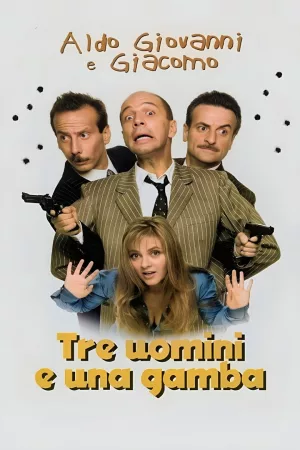 Jaquette : Tre uomini e una gamba