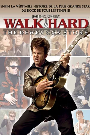 Jaquette : Walk Hard: The Dewey Cox Story