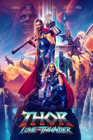 Jaquette : Thor : Love and Thunder