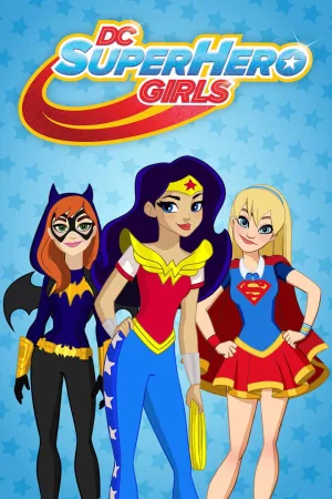 Jaquette : DC Super Hero Girls