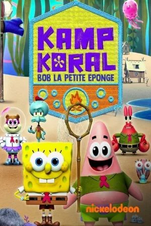 Jaquette : Kamp Koral : Bob la petite éponge