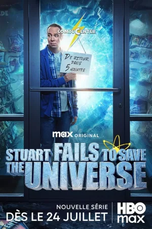 Jaquette : Stuart fails to save the Universe